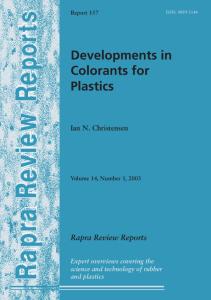 Developments in Colorants for Plastics (Rapra Review Reports)
