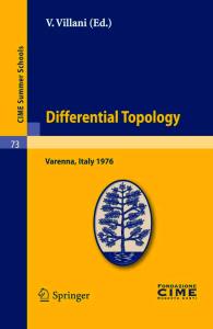 Differential Topology (C.I.M.E. Summer Schools, 73)