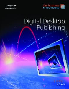 Digital Desktop Publishing, 1st Edition