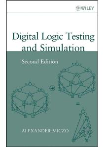 Digital logic testing and simulation