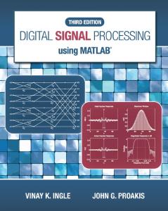 Digital Signal Processing Using MATLAB, 3rd Edition