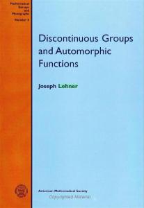 Discontinuous Groups and Automorphic Functions (Mathematical Surveys)
