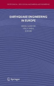 Earthquake Engineering in Europe