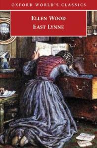 East Lynne (Oxford World's Classics)