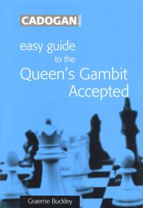 Easy Guide to the Queen's Gambit Accepted (Cadogan Chess Books)