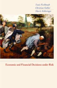 Economic and financial decisions under risk