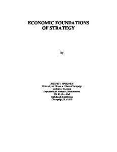 Economic Foundations Of Strategy (Draft Version)