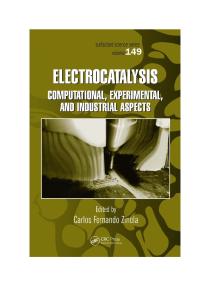 Electrocatalysis.. Computational, Experimental, and Industrial Aspects