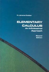 Elementary Calculus: An Infinitesimal Approach, 2nd Edition