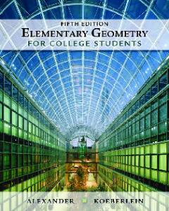 Elementary Geometry for College Students, (5th Edition)