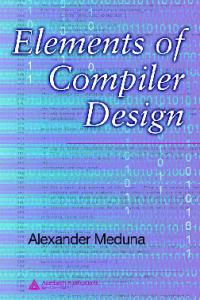 Elements of Compiler Design