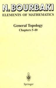 Elements of Mathematics: General Topology, Pt.2