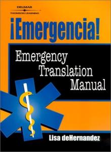 Emergencia!: Emergency Translation Manual