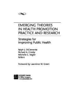 Emerging Theories in Health Promotion Practice and Research: Strategies for Improving Public Health
