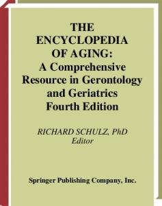 Encyclopedia of Aging (Two Volume Set)