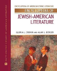 Encyclopedia of Jewish-American Literature (Encyclopedia of American Ethnic Literature)