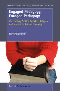 Engaged Pedagogy, Enraged Pedagogy