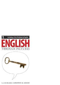 English Through Pictures, Book 1 and A First Workbook of English (English Through Pictures) (Bk. 1)