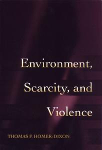 Environment, Scarcity, and Violence