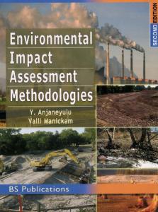 Environmental Impact Assessment Methodologies, 2nd edition