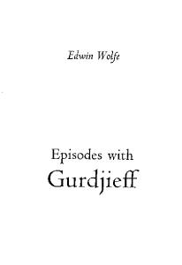 Episodes with Gurdjieff
