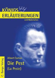 Erläuterungen Zu Albert Camus, Die Pest (La Peste)