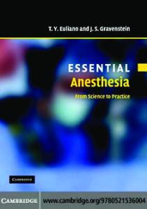 Essential Anesthesia: From Science to Practice