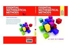 Essential Mathematical Methods for the Physical Sciences: Student Solution Manual