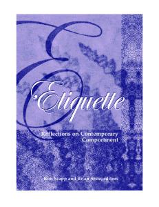 Etiquette: Reflections on Contemporary Comportment (Suny Series, Hot Topics: Contemporary Philosophy and Culture)