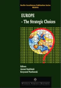 Europe - the strategic choices