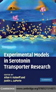 Experimental Models in Serotonin Transporter Research