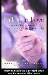 Falling in Love: Why We Choose the Lovers We Choose