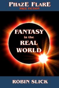 Fantasy In The Real World