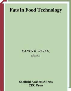Fats in Food Technology (Sheffield Food Technology)