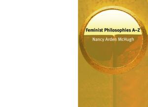 Feminist Philosophies A-Z (Philosophy A-Z)