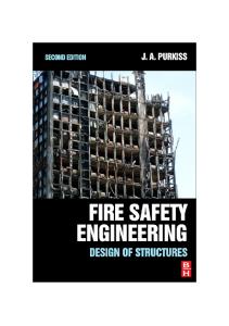 Fire Safety Engineering, Second Edition: Design of Structures