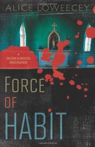Force of Habit (A Falcone & Driscoll Investigation)