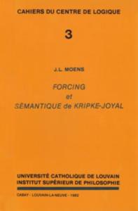 Forcing et semantique de Kripke-Joyal (Cahiers du Centre de Logique)