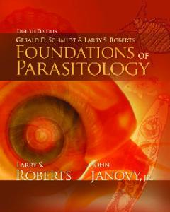 Foundations of Parasitology, 8th Edition