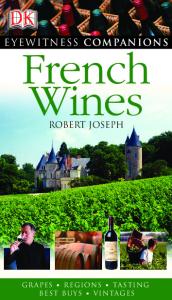 French Wine (Eyewitness Companions Guides)