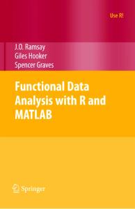 Functional Data Analysis with R and MATLAB (Use R!)
