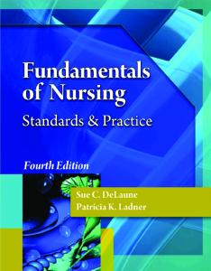 Fundamentals of Nursing: Standards & Practice, 4th Edition