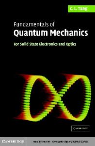 Fundamentals of Quantum Mechanics, for solid state electronics and optics