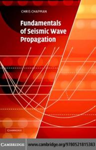 Fundamentals of Seismic Wave Propagation