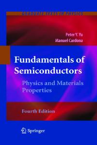 Fundamentals of Semiconductors: Physics and Materials Properties (Graduate Texts in Physics)