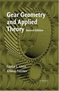 Gear Geometry and Applied Theory, Second Edition