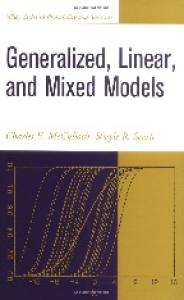 Generalized, Linear, and Mixed Models (Wiley Series in Probability and Statistics)