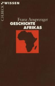 Geschichte Afrikas (Beck Wissen)