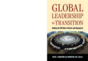 Global Leadership in Transition: Making the G20 More Effective and Responsive