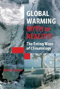 Global warming: myth or reality : the erring ways of climatology